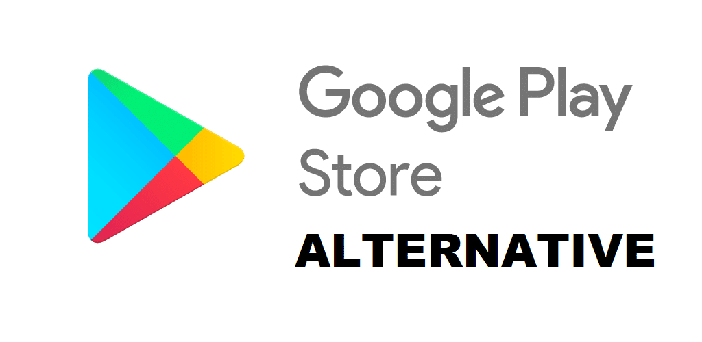 Google Play Store Alternatives