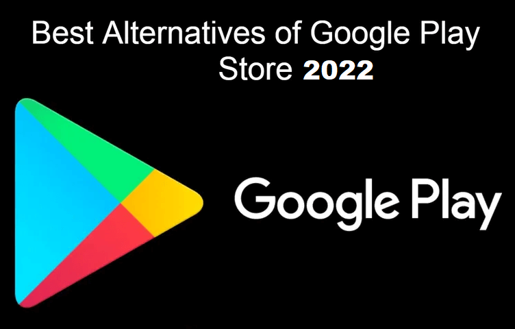 Google Play Store Alternatives