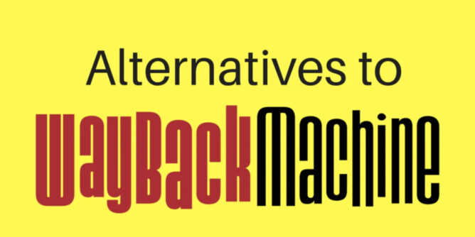 Wayback Machine alternatives